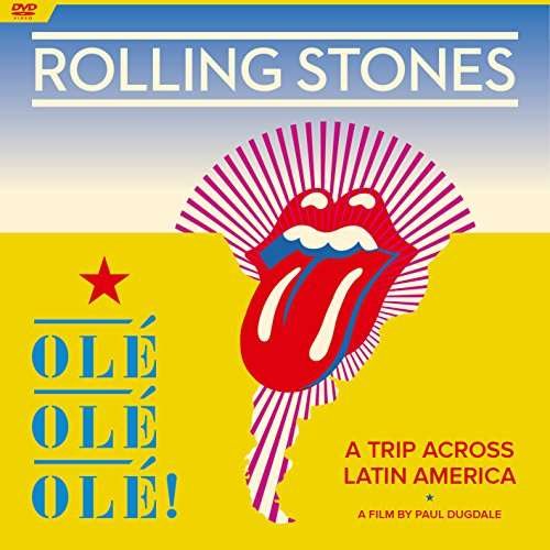 Ole! Ole! Ole! - a Trip Across Latin America - The Rolling Stones - Filmes - ROCK - 0801213079896 - 26 de maio de 2017
