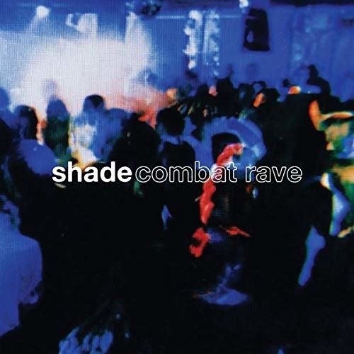 Cover for Shade · Combat Rave (LP) (2020)