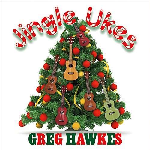 Cover for Greg Hawkes · Jingle Ukes (CD) (2015)