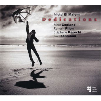 Cover for Michel El Malem · Dedications (CD) (2021)