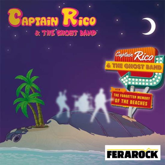 Cover for Captain Rico and the Ghost Band · The Forgotten Memory Of The Beaches (CD) (2021)