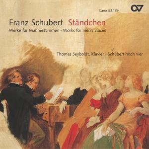 Cover for Schubert Hoch Vier Männerquartett / Schnei · Ständchen-werke Für Männerstimmen (CD) (2006)