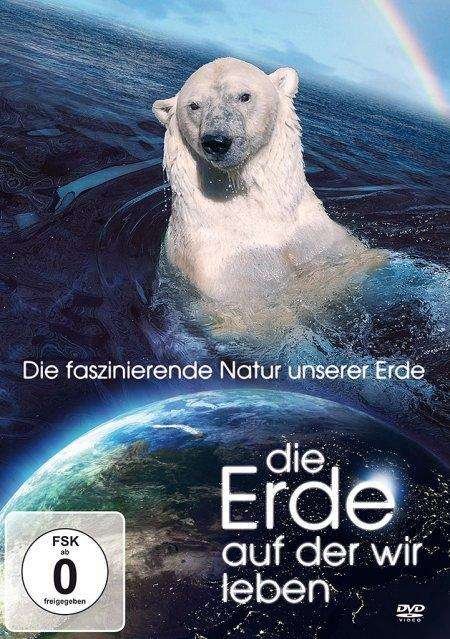 Cover for Dokumentation · Die Erde Auf Der Wir Leben (DVD) (2016)