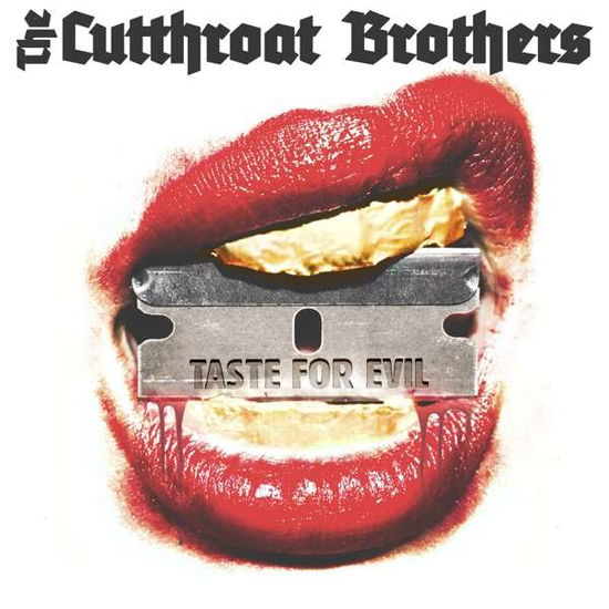 Taste for Evil - Cutthroat Brothers - Musiikki - HOUND GAWD! RECORDS - 4018939379896 - perjantai 1. marraskuuta 2019