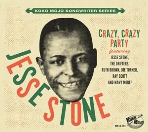 Cover for Koko Mojo the Song Writer Series: Jesse / Var · Jesse Stone-Crazy Crazy Party (CD) (2023)