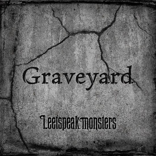 Cover for Leetspeak Monsters · Graveyard (CD) [Japan Import edition] (2022)