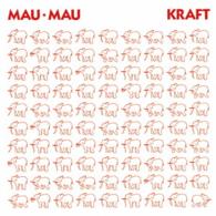 Cover for Mau Mau · Kraft &lt;limited&gt; (CD) [Japan Import edition] (2013)