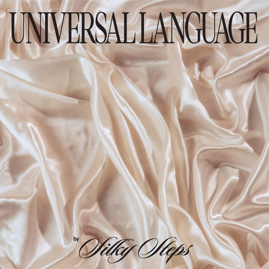 Cover for Silky Steps · Universal Language (LP) (2023)