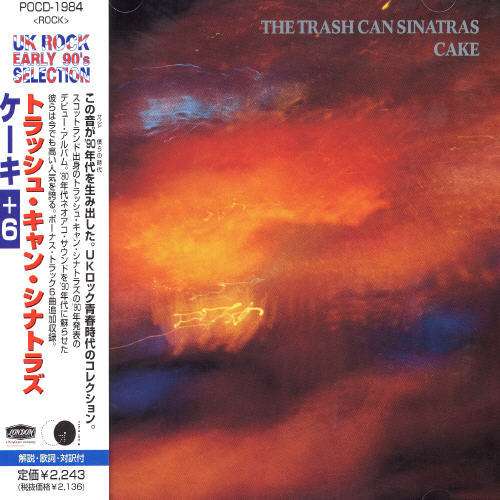 Cover for Trashcan Sinatras · Cake (CD) [Bonus Tracks edition] (1999)