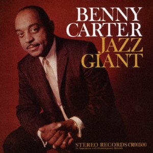 Cover for Benny Carter · Benny Carter – Jazz Giant (CD) [Japan, Japan Import edition] (2022)
