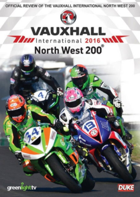 Cover for North West 200: 2016 · North West 200 2016 (DVD) (2016)