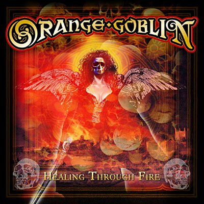 Cover for Orange Goblin · Healing Through Fire - (Cd+Dvd) (DVD/CD) (2007)