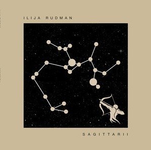 Cover for Ilija Rudman · Sagittarii (LP) (2019)