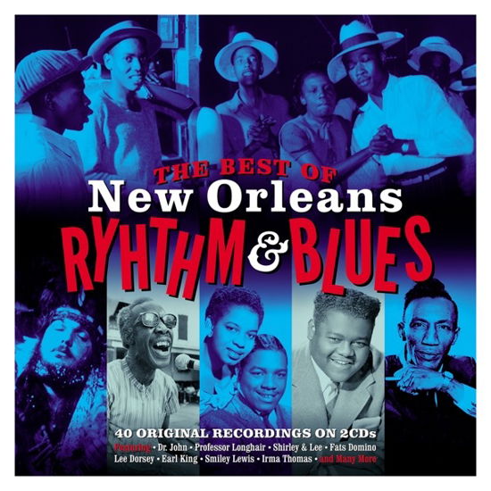 Best Of New Orleans Rhythm & Blues - Best of New Orleans Rhythm & Blues / Various - Muzyka - NOT NOW - 5060143497896 - 19 marca 2021