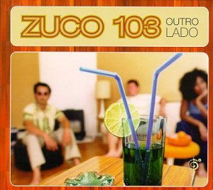Cover for Zuco 103 · Outro Lado (CD) (2011)