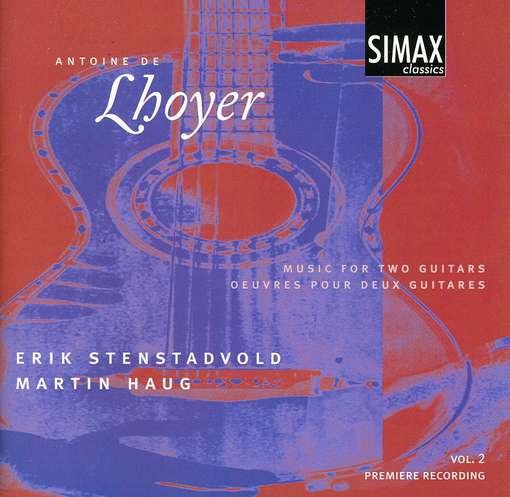 V.2: Music for Two Guitars - Lhoyer / Haug / Stenstadvold - Musikk - SIMAX - 7033662011896 - 11. februar 1999