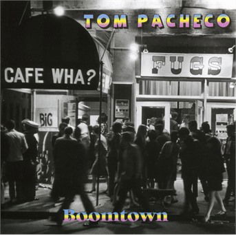 Boomtown - Tom Pacheco - Música - MUSIKKOPERATORE - 7045790003896 - 31 de maio de 2019