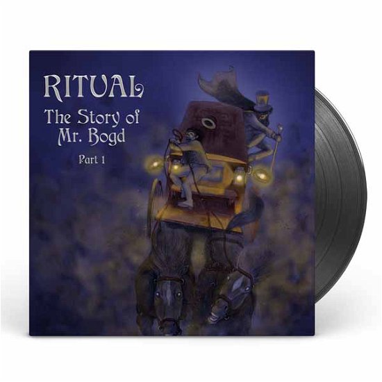 Cover for Ritual · The Story of Mr. Bogd - Part 1 (LP) (2024)