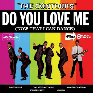 Do You Love Me + 8 Bonus Tracks - Contours - Music - AMV11 (IMPORT) - 8436542016896 - April 8, 2016