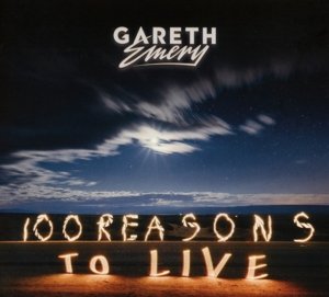 Cover for Gareth Emery · 100 REASONS TO LIVE by EMERY, GARETH (CD) (2016)