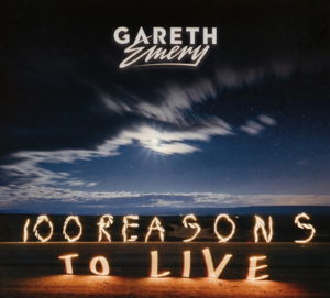 100 REASONS TO LIVE by EMERY, GARETH - Gareth Emery - Muzyka - Universal Music - 8718522088896 - 22 kwietnia 2016