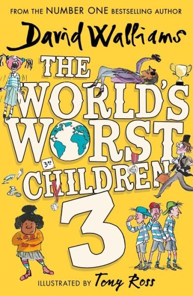 Cover for David Walliams · The World’s Worst Children 3 (Taschenbuch) (2023)
