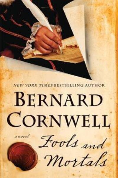 Cover for Bernard Cornwell · Fools and Mortals: A Novel (Paperback Bog) (2019)