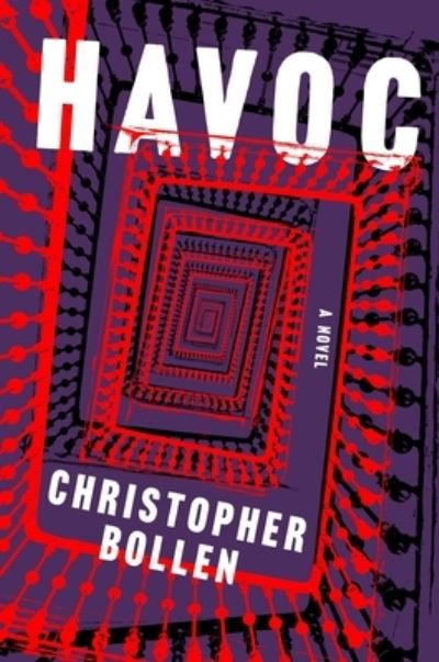Cover for Christopher Bollen · Havoc (Book) (2024)