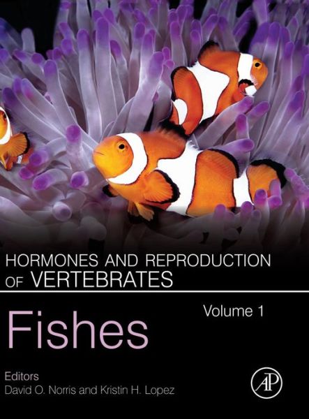 Cover for David O. Norris · Hormones and Reproduction of Vertebrates, Volume 1 (Book) (2016)