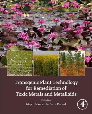 Cover for Prasad · Transgenic Plant Technology for Remediation of Toxic Metals and Metalloids (Taschenbuch) (2018)