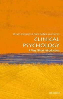 Cover for Llewelyn, Susan (Professor of Clinical Psychology, University of Oxford) · Clinical Psychology: A Very Short Introduction - Very Short Introductions (Pocketbok) (2017)