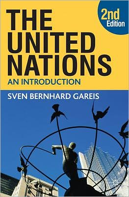 Cover for Sven Bernhard Gareis · The United Nations (Hardcover Book) [2nd ed. 2012 edition] (2012)