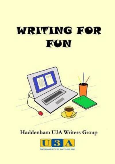 Cover for Haddenham U3a · Writing For Fun (Taschenbuch) (2018)