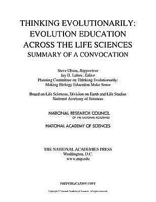 Cover for National Research Council · Thinking Evolutionarily: Evolution Education Across the Life Sciences: Summary of a Convocation (Taschenbuch) (2012)