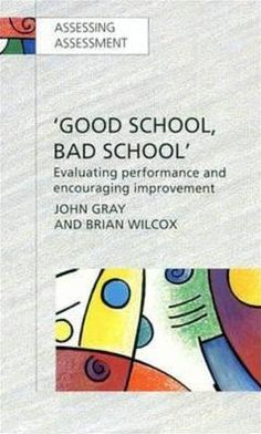 Cover for Gray · Good School, Bad School (Pocketbok) (1995)