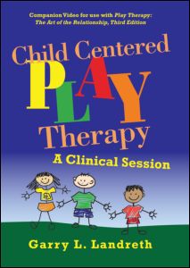 Cover for Landreth, Garry L. (University of North Texas, USA) · Child Centered Play Therapy: A Clinical Session (PC) (2012)