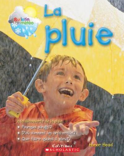 Cover for Honor Head · La pluie (Book) (2008)