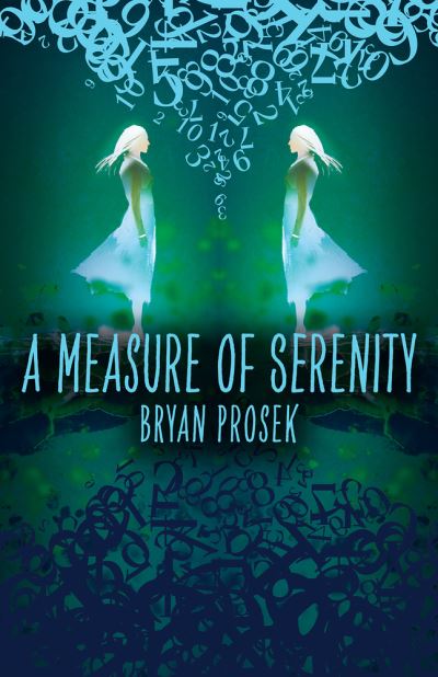 Cover for Bryan Prosek · A Measure of Serenity (Paperback Book) (2022)