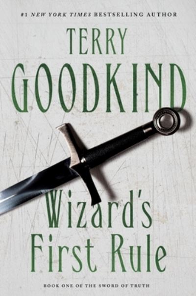 Cover for Terry Goodkind · Wizard's First Rule: Book One of The Sword of Truth - Sword of Truth (Paperback Bog) (2022)