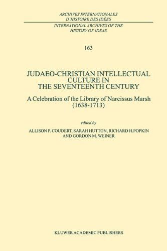Cover for Gordon M. Weiner · Judaeo-Christian Intellectual Culture in the Seventeenth Century: A Celebration of the Library of Narcissus Marsh (1638–1713) - International Archives of the History of Ideas / Archives Internationales d'Histoire des Idees (Hardcover Book) [1999 edition] (1999)
