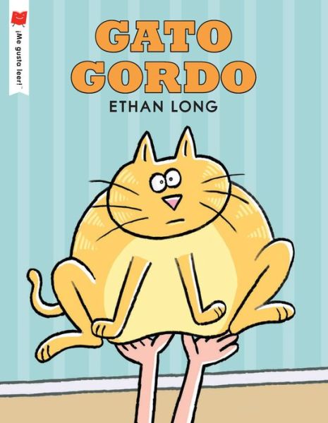 Gato gordo - !Me gusta leer! - Ethan Long - Książki - Holiday House Inc - 9780823446896 - 29 września 2020