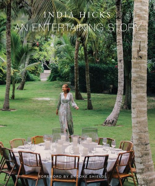 Cover for India Hicks · Entertaining Story, An (Inbunden Bok) (2020)