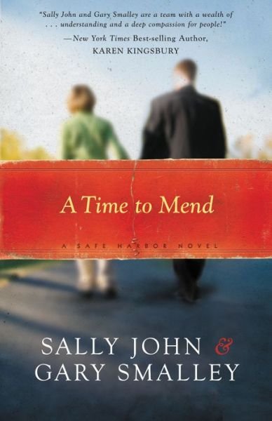 Cover for Sally John · A Time to Mend - Safe Harbor (Paperback Book) (2007)