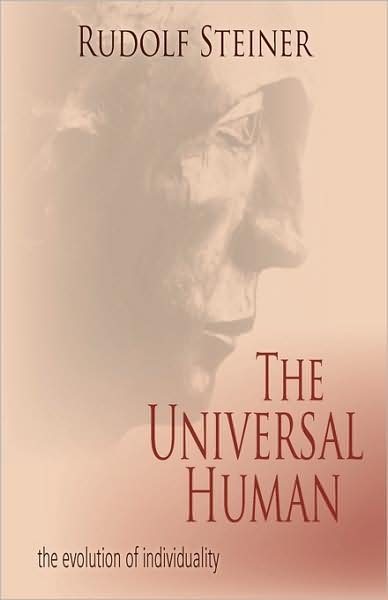 Cover for Rudolf Steiner · The Universal Human: The Evolution of Individuality (Pocketbok) [2 Revised edition] (1990)