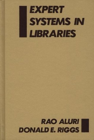 Cover for Rao Aluri · Expert Systems in Libraries (Hardcover bog) (1990)
