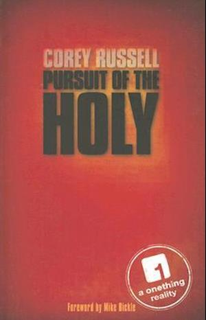 Cover for Corey Russell · Pursuit of the Holy (Paperback Book) (2006)