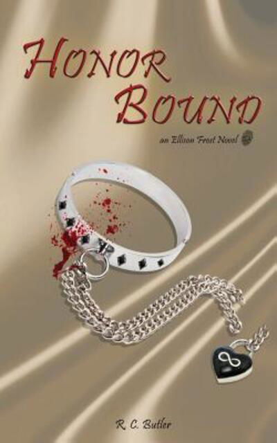 Cover for R C Butler · Honor Bound (Pocketbok) (2017)