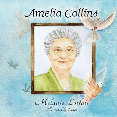 Cover for Melanie Lotfali · Amelia Collins (Paperback Book) (2021)