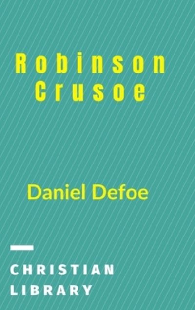 Robinson Crusoe - Daniel Defoe - Boeken - Blurb - 9781006541896 - 23 augustus 2024