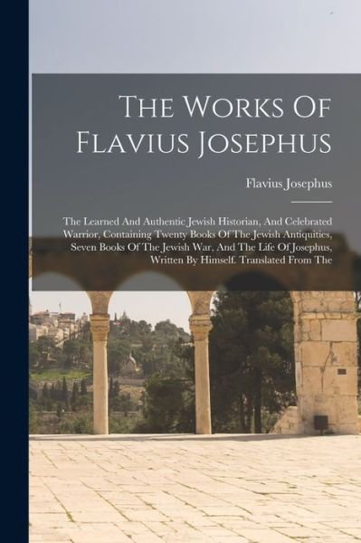 Cover for Flavius Josephus · Works of Flavius Josephus (Book) (2022)